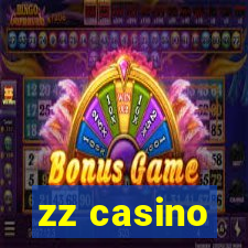 zz casino