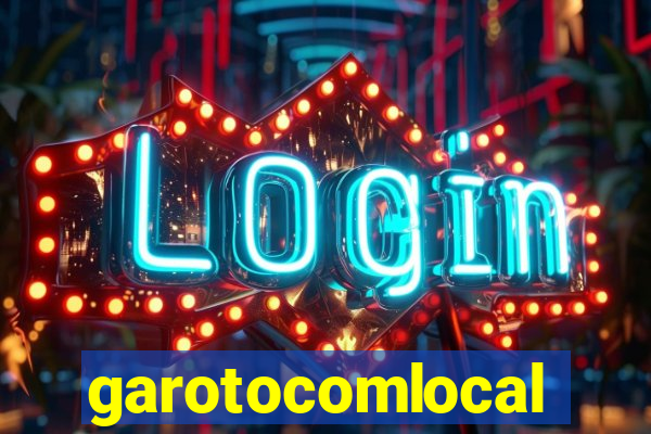 garotocomlocal