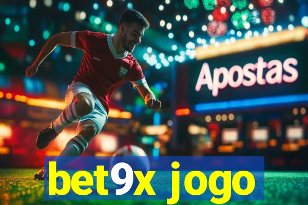 bet9x jogo