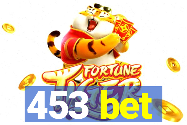 453 bet