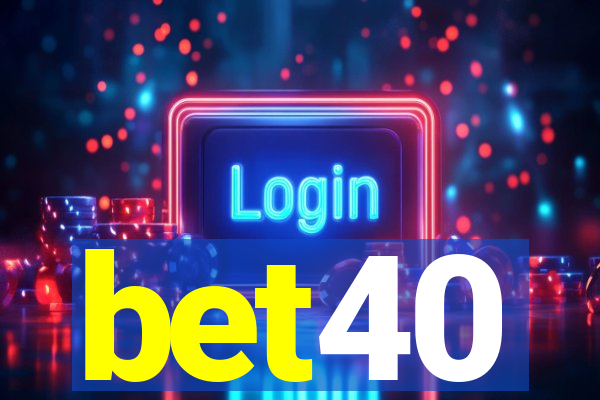 bet40