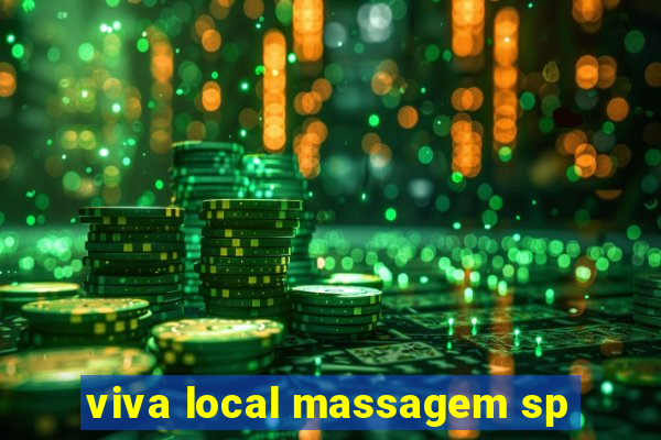 viva local massagem sp