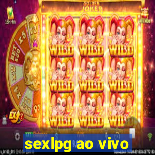 sexlpg ao vivo