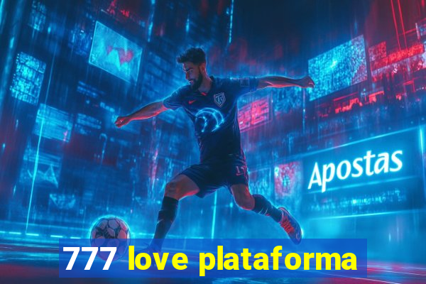 777 love plataforma