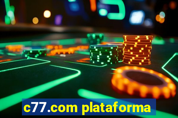 c77.com plataforma