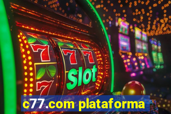 c77.com plataforma