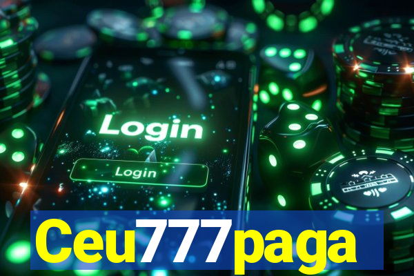 Ceu777paga