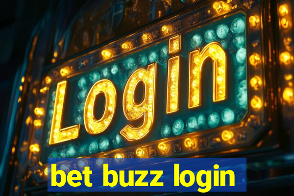 bet buzz login