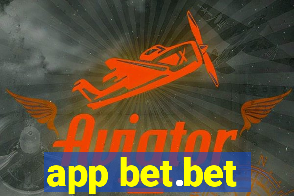 app bet.bet