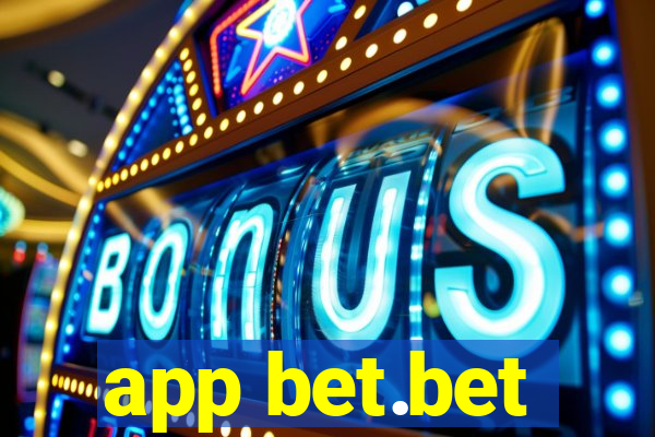 app bet.bet