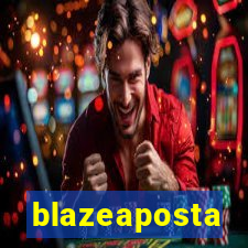 blazeaposta