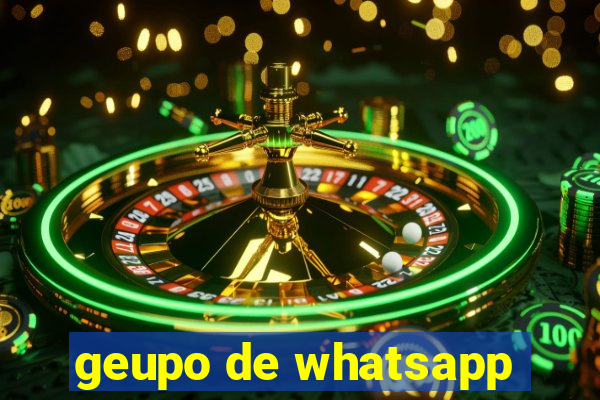 geupo de whatsapp