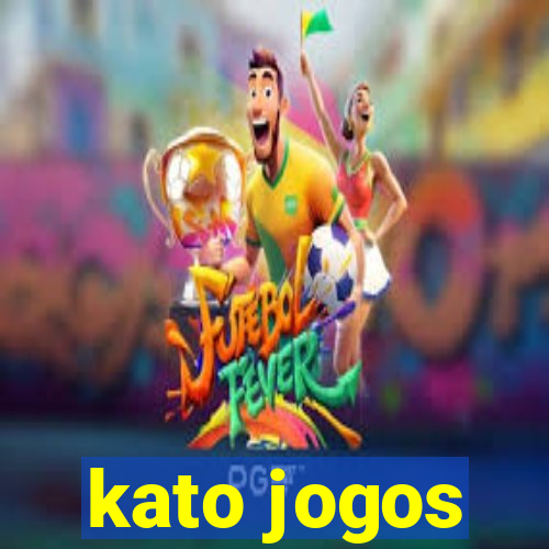 kato jogos