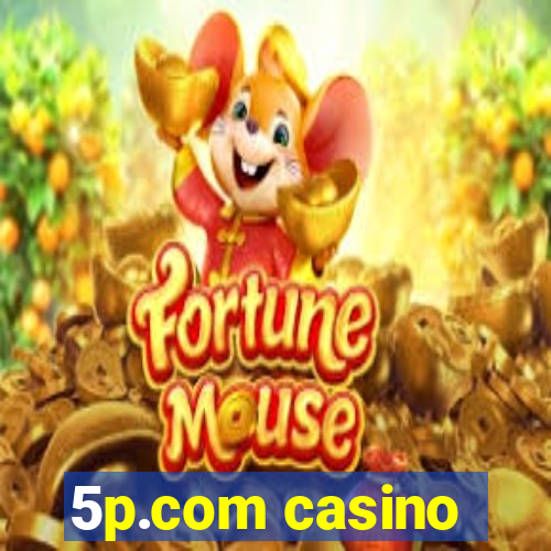 5p.com casino