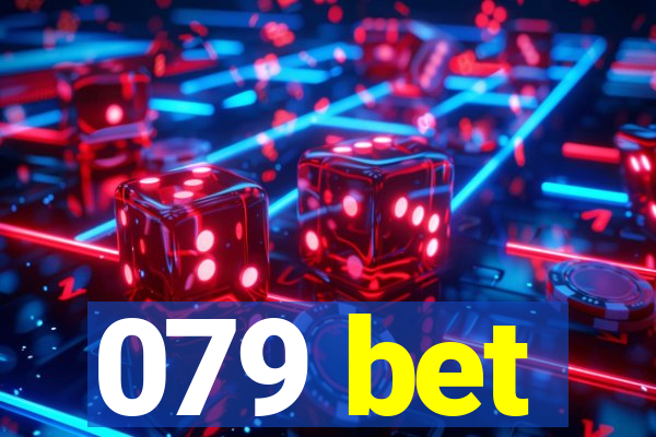 079 bet