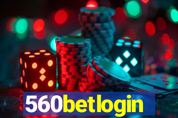 560betlogin