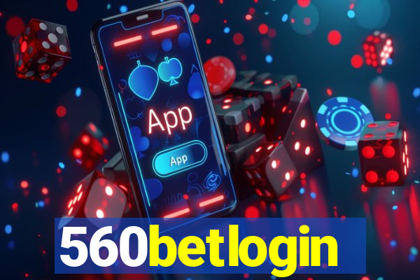 560betlogin