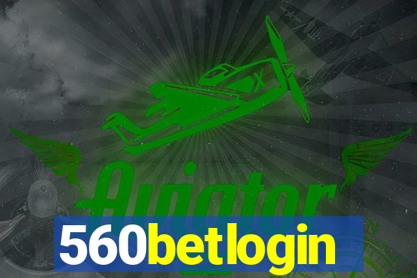 560betlogin