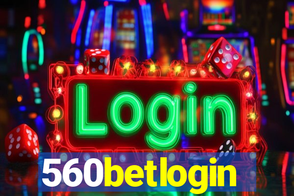 560betlogin