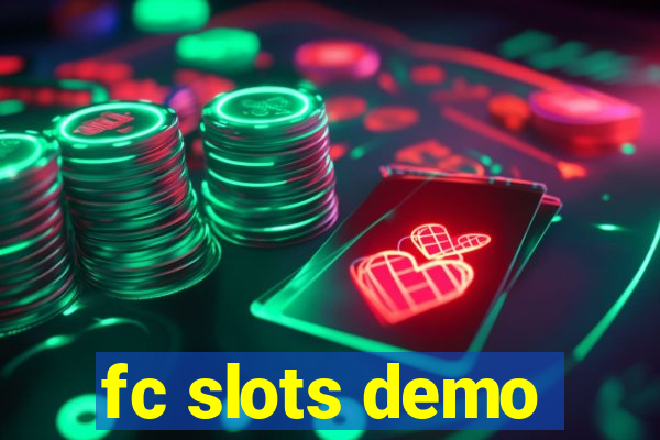 fc slots demo