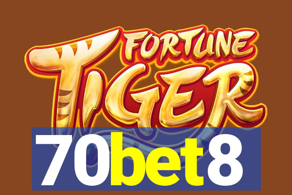 70bet8