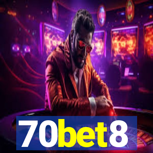 70bet8