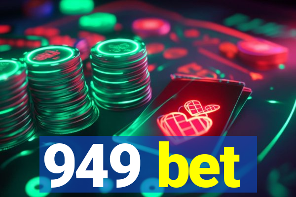 949 bet