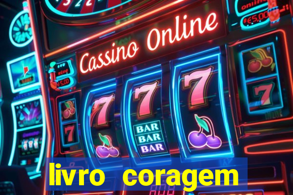 livro coragem desbravadores pdf