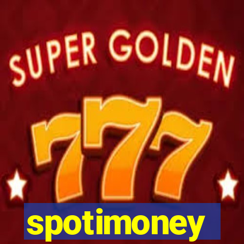 spotimoney