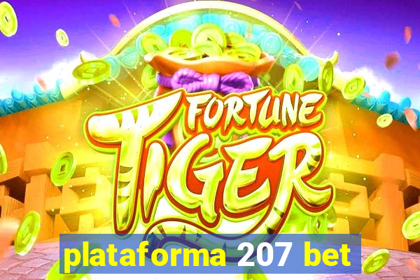 plataforma 207 bet