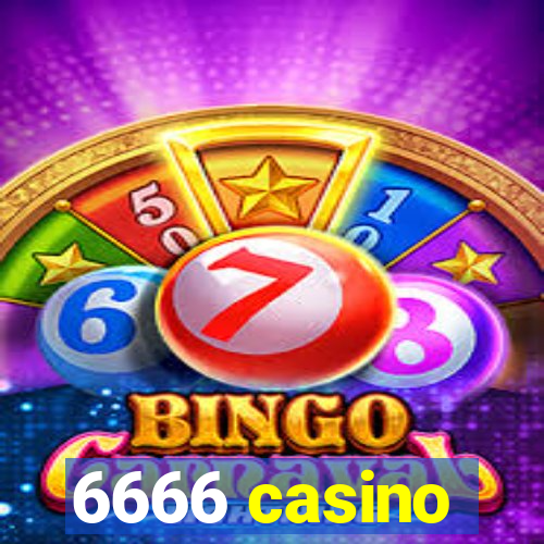 6666 casino