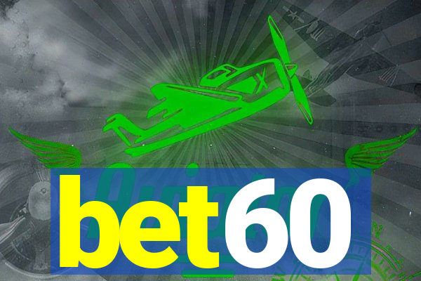 bet60