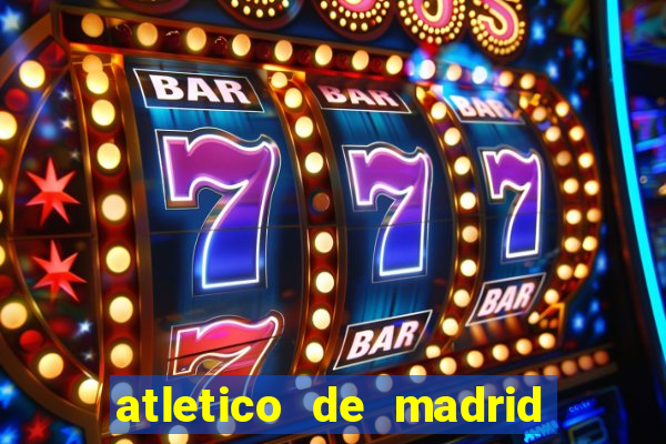 atletico de madrid x real madrid multicanais