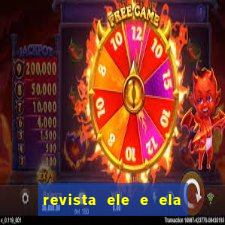 revista ele e ela cartas do forum