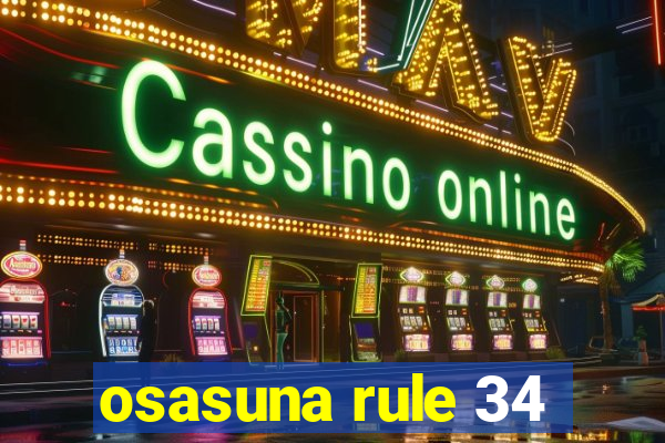 osasuna rule 34