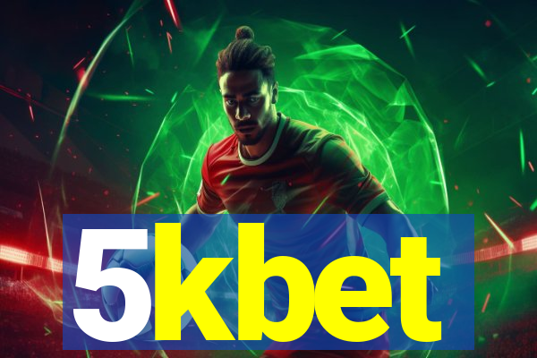 5kbet