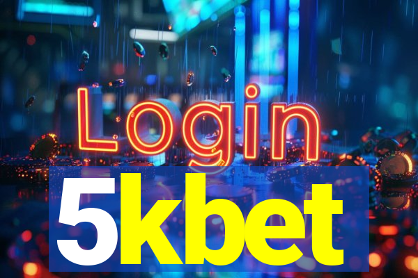 5kbet