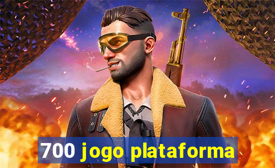 700 jogo plataforma