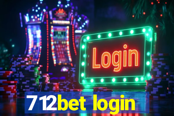 712bet login