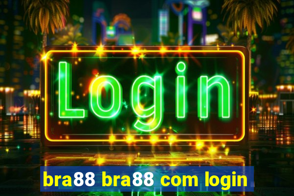 bra88 bra88 com login