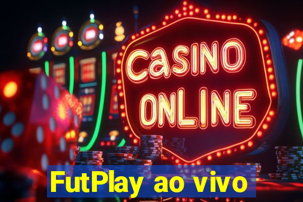 FutPlay ao vivo