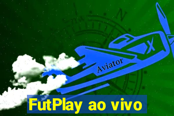 FutPlay ao vivo