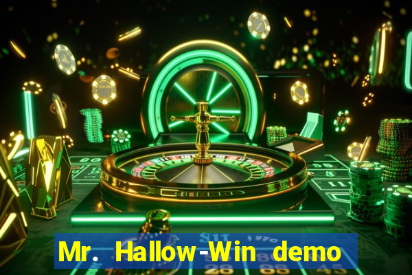 Mr. Hallow-Win demo mr halloween