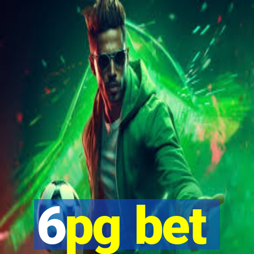 6pg bet