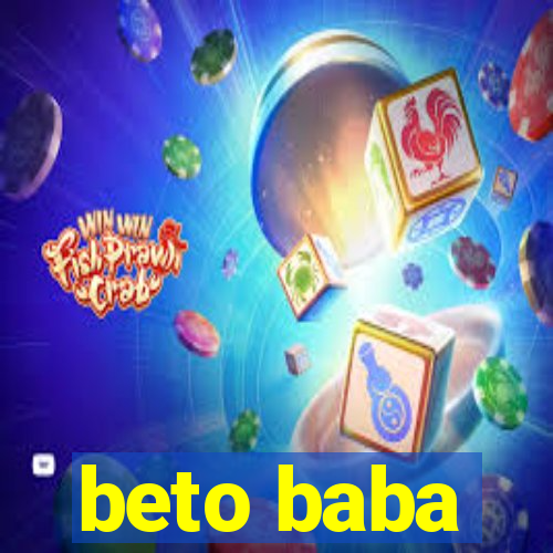 beto baba