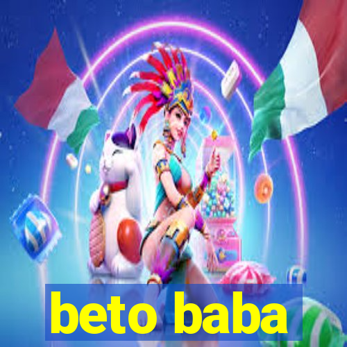 beto baba