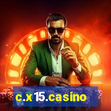 c.x15.casino