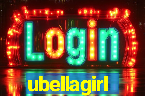 ubellagirl