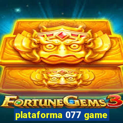 plataforma 077 game