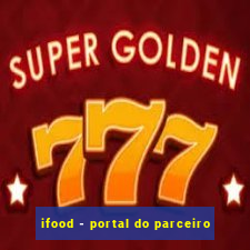 ifood - portal do parceiro